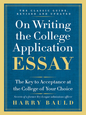 cover image of On Writing the College Application Essay